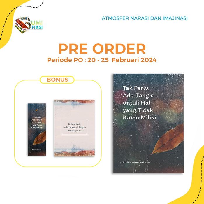 Gambar Pre Order Buku Self Improvement  - Tak Perlu Ada Tangis untuk Hal yang dari Bumi Fiksi Makassar Kota Makassar Tokopedia