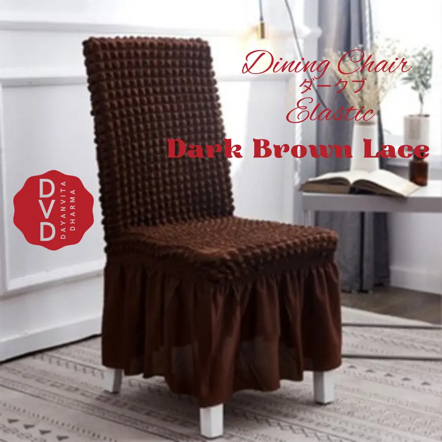 Sarung Cover Kursi Dengan Renda Cokelat Tua - Dining Chair Elastic
