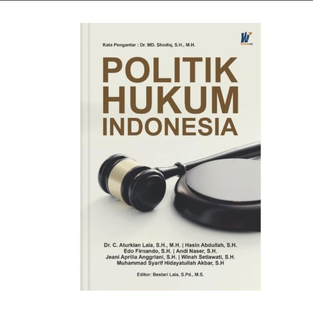 Gambar Politik Hukum Indonesia : Tinjauan Teoritis dari tokowawasanilmubms Kota Yogyakarta Tokopedia