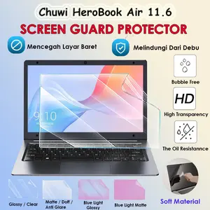 Chuwi HeroBook Air 11.6 SCREEN GUARD PROTECTOR LAYAR LAPTOP ANTI GORES