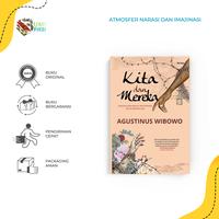 Gambar PO Buku Novel Kita Dan Mereka - Agustinus Wibowo - Mizan Pustaka dari BumifiksiJogjakarta Kab. Sleman 3 Tokopedia