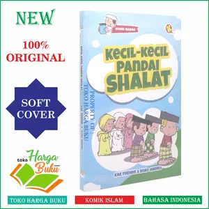 Komik Kecil-Kecil Pandai Shalat Buku Anak Ibadah Sholat AlKautsar Kids