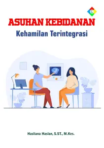 Asuhan Kebidanan Kehamilan Terintegrasi