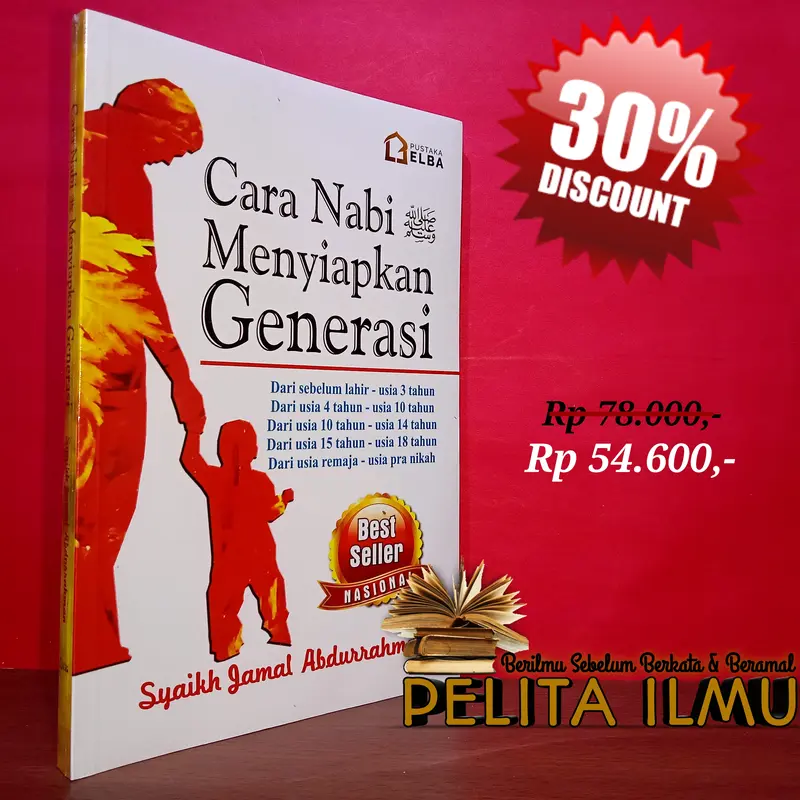 Buku Islamic Parenting - Cara Nabi Menyiapkan Generasi 0