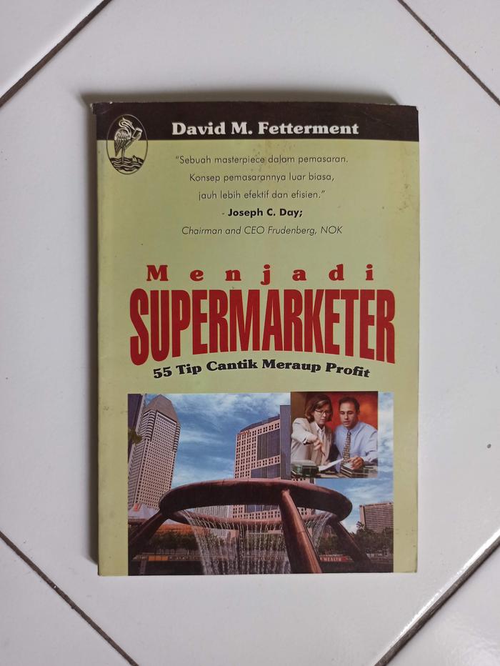 Gambar Menjadi Supermarketer (55 Tip Cantik Meraup Profit) dari Toko Buku Bekas Aksiku Kota Administrasi Jakarta Timur Tokopedia