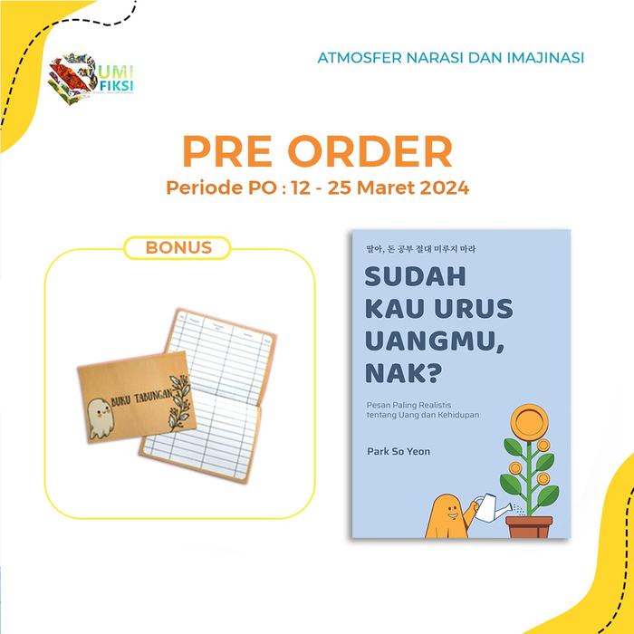 Gambar Buku Bacaan Sudah Kau Urus Uangmu, Nak? Bumi Fiksi dari bumifiksijakarta Jakarta Selatan Tokopedia