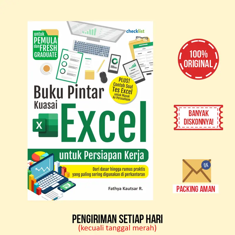Buku Pintar Kuasai Excel Untuk Persiapan Kerja (Fathya Kautsar R.)