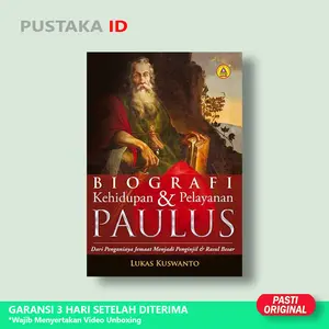 Buku Biografi Kehidupan dan Pelayanan Paulus