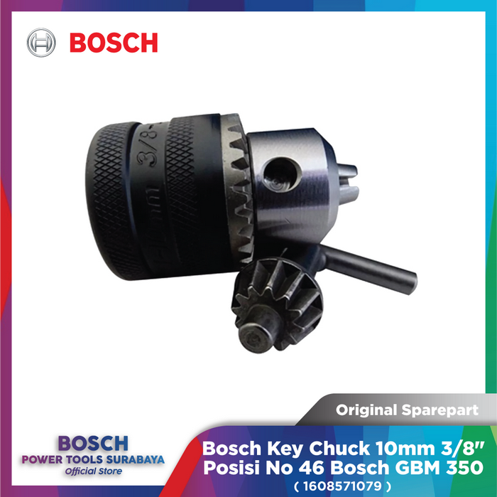 Gambar Original Sparepart Bosch Key Chuck 10mm 3/8" Posisi 46 Untuk GBM 350 dari Bosch Tools Authorized DNY Kota Surabaya Tokopedia