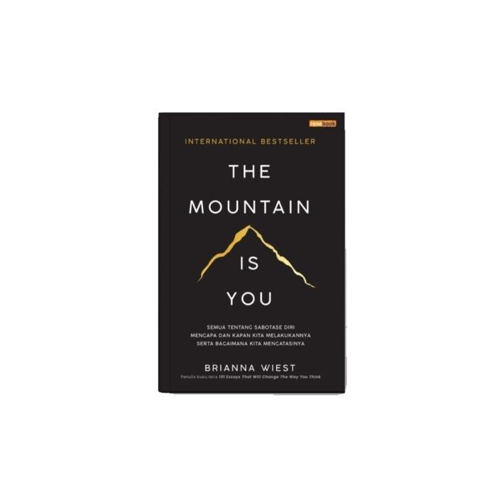 Gambar Buku The Mountain Is You Original - Brianna Wiest ORI dari Yafazaka Kota Administrasi Jakarta Selatan Tokopedia