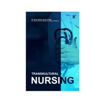 Gambar Transkultural Nursing dari tokowawasanilmubms Kota Yogyakarta 1 Tokopedia