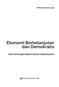 Gambar Buku Ekonomi Berkelanjutan dan Demokratis: Kesinambungan Kepemimpinan dari UGM PRESS Kab. Sleman 3 Tokopedia