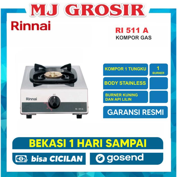 Gambar PROMO KOMPOR 1 TUNGKU MURAH RINNAI RI 511 A / 511 E STAINLESS STEEL dari MJ GROSIR ELEKTRONIK Kota Bekasi Tokopedia