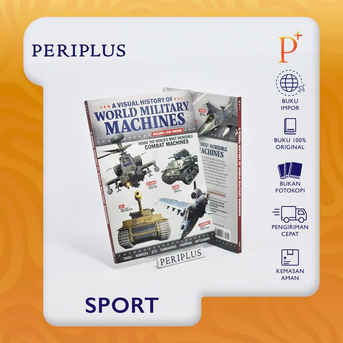 Gambar Visual History of World Military Machines - 9781497104013 dari Periplus Bookshop_NEW Kota Bandung Tokopedia