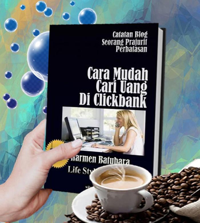 Gambar Cara Mudah Cari Uang Di Clickbank dari Bukuperbatasan Kota Bandung Tokopedia