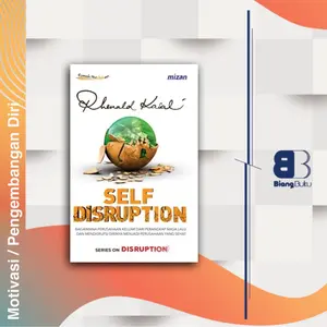 Buku Bisnis Pemasaran Self Disruption Rhenald Kasali
