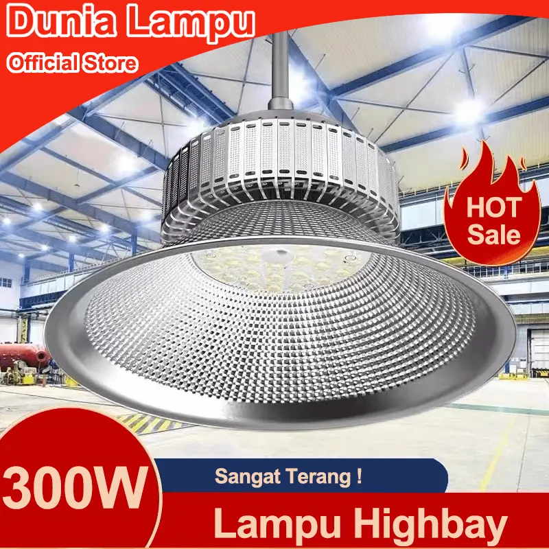 Dunia Lampu LAMPU HIGHBAY LED 300 200 100 WATT SOROT LED HIGH BAY