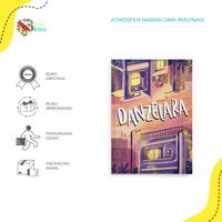 Gambar Buku Novel Danzelara - Adelia Indi - Tekad - Bumifiksi dari Bumi Fiksi Makassar Kota Makassar 3 Tokopedia