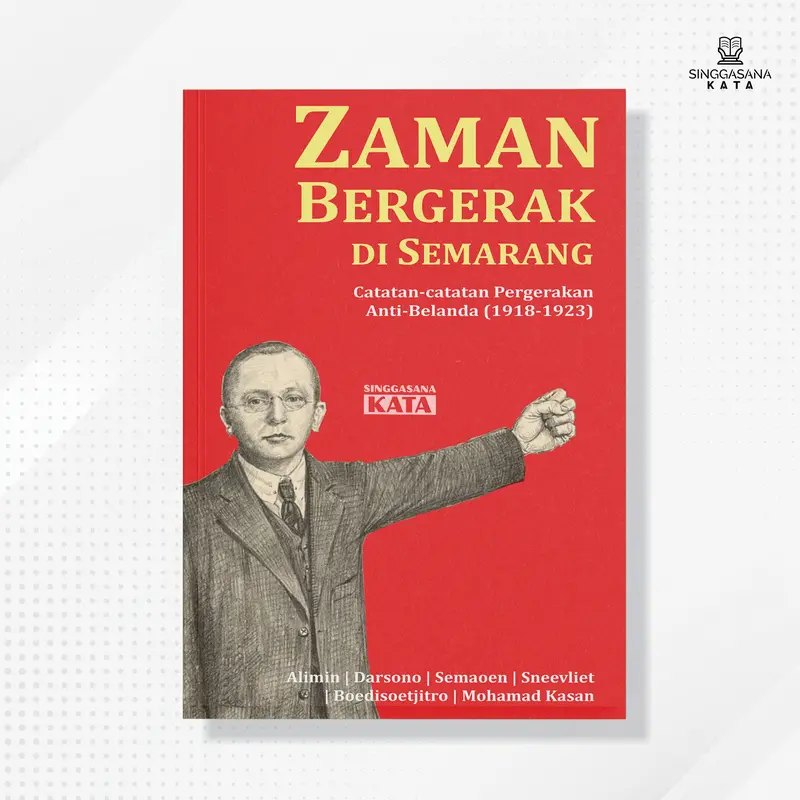 Buku Zaman Bergerak di Semarang - Alimin, Semaoen, Sneevliet dkk. 0