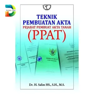 Buku Teknik Pembuatan Akta Pejabat Pembuatan Akta Tanah ( PPAT ) Tahun Psychology Habits