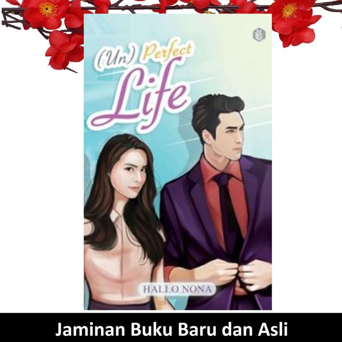 Gambar Buku Novel Un Perfect Life Hallonona Terlaris dari Sahabat Buku Anak Kab. Tangerang Tokopedia