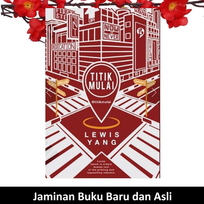 Gambar Buku Novel Titik Mulai Lewis Yang gagas media dari Sahabat Buku Anak Kab. Tangerang Tokopedia
