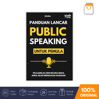 Gambar Buku Panduan Lancar Public Speaking Untuk Pemula - Noura - Yash Media dari blanjaBuku Kab. Sleman 1 Tokopedia