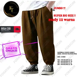 Foratjin- Super Jumbo Celana Joger Sweatpants Training Pria Wanita Premium Fleece Jumbo