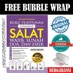 BUKU TUNTUNAN LENGKAP SHALAT WAJIB, SUNAH, DOA, DAN ZIKIR