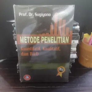 Buku METODE PENELITIAN KUANTITATIF, KUALITATIF DAN R&D. SUGIONO