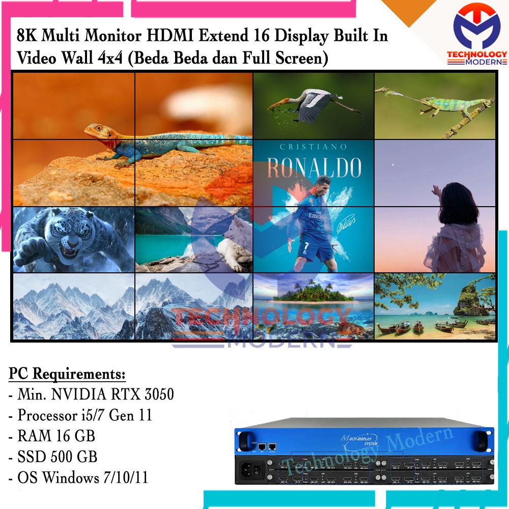 8K HDMI Extend 16 Display + Video Wall 4x4 (Beda Beda & Full Screen) Input HDMI - Normal Version