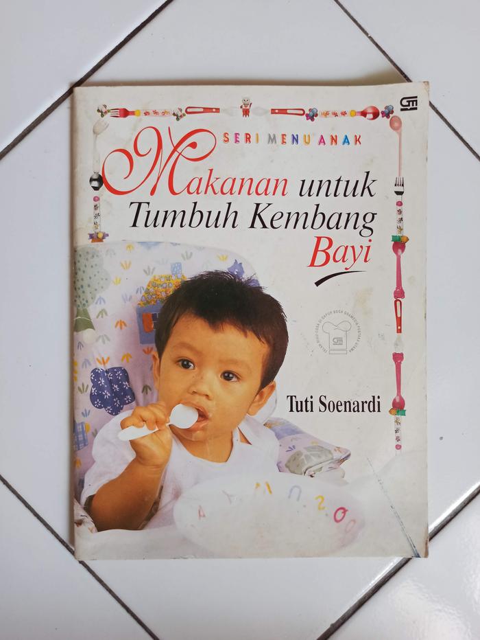 Gambar Seri Menu Anak: Makanan Untuk Tumbuh Kembang Bayi dari Toko Buku Bekas Aksiku Kota Administrasi Jakarta Timur Tokopedia