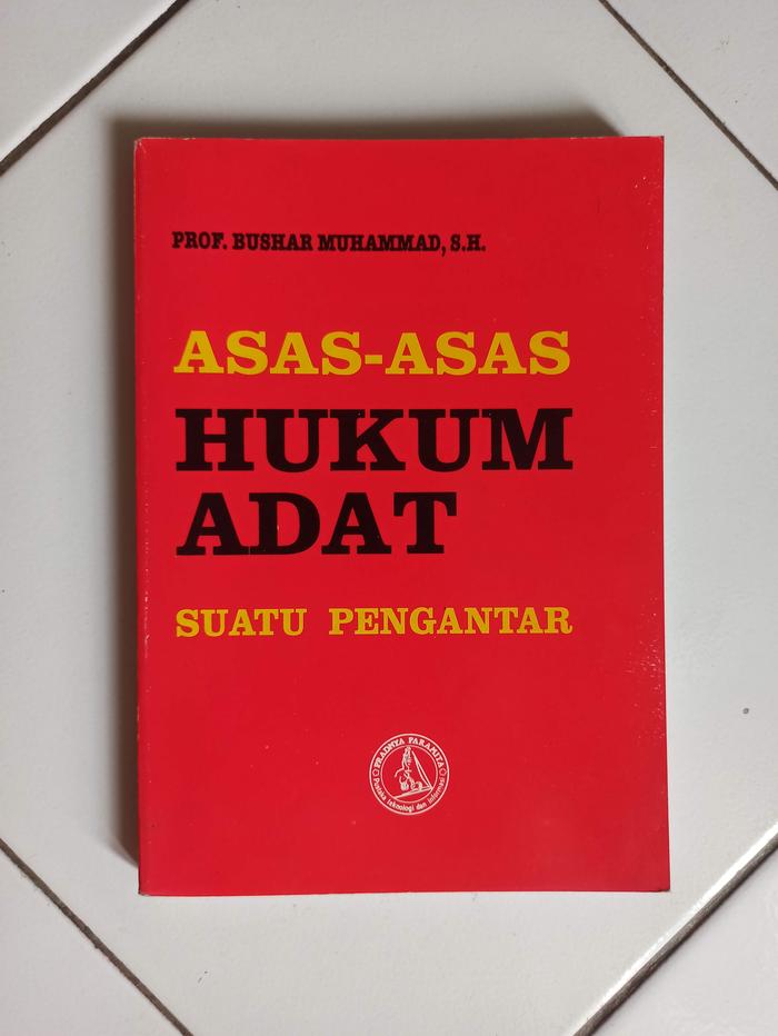 Gambar Asas-Asas Hukum Adat Suatu Pengantar dari Toko Buku Bekas Aksiku Kota Administrasi Jakarta Timur Tokopedia
