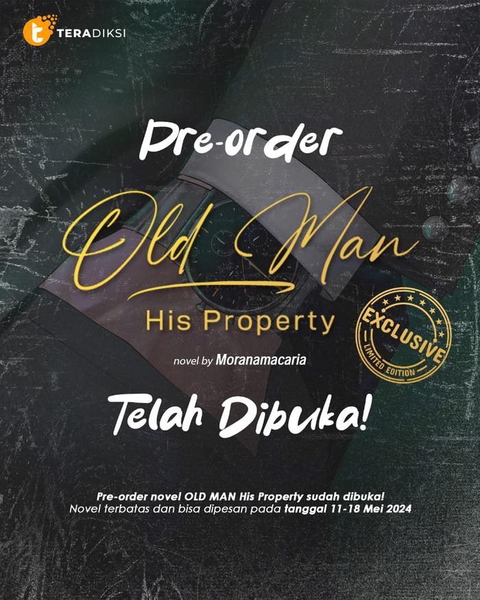 Gambar Buku Novel OLD MAN His Property - Teradiksi - Moranamacaria - Bumifiksi dari bumifiksijakarta Jakarta Selatan Tokopedia