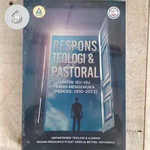 RESPONS TEOLOGI & PASTORAL : UNTUK ISU-ISU YANG MENGEMUKA (PERIODE 2010-2023)