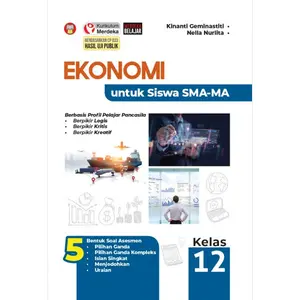 BUKU EKONOMI UNTUK SISWA SMA-MA KELAS 12/XII KURIKULUM MERDEKA