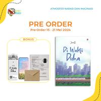 Gambar PRE ORDER Buku Novel - Di Waktu Duha - JaisiQ - Wahyu Qolbu - Bumifiksi dari BumifiksiJogjakarta Kab. Sleman 1 Tokopedia