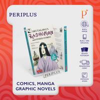 Gambar Akutagawa's Rashomon & Other Stories Manga Edition - 9784805318393 dari Periplus Bookshop_NEW Kota Administrasi Jakarta Timur 1 Tokopedia