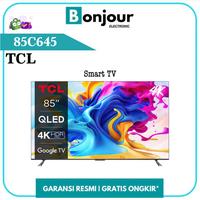 Gambar Google TV TCL 85 Inch 85C645 QLED 4K UHD TCL 85 C645 Smart TV 85Inch dari Bonjour Electronic Official Kota Depok 1 Tokopedia