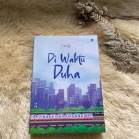 Gambar Buku Novel - Di Waktu Duha - JaisiQ - WahyuQolbu - Bumi Fiksi dari bumifiksijakarta Jakarta Selatan 3 Tokopedia