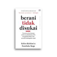 Gambar Buku The Courage To Be Disliked berani tidak disukai Ichiro Kishimi dan Fumitake Koga dari Literasi Kata Kota Yogyakarta 4 Tokopedia