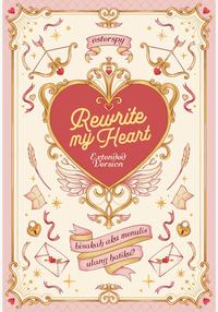 Gambar Buku Novel - Rewrite My Heart - Akad x Skuad - Esterspy - Bumi Fiksi dari bumifiksijakarta Jakarta Selatan 3 Tokopedia