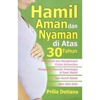 Gambar HAMIL AMAN DAN NYAMAN DI ATAS 30 TAHUN dari KETEMUBUKUONLINE Kab. Sleman 1 Tokopedia