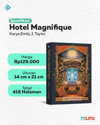 Gambar Buku Novel - Hotel Magnifique - Mizanmu - Emily.J.Taylor - Bumifiksi dari bumifiksijakarta Jakarta Selatan 4 Tokopedia