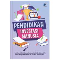 Gambar Pendidikan Investasi Manusia Penulis : Deti Elice, M.Pd. Dkk dari tokowawasanilmubms Kota Yogyakarta 1 Tokopedia