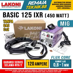 MESIN LAS CO2 TANPA TABUNG GAS LAKONI BASIC MIG 125 IXR MIG 125IXR - 120 AMPERE - MESIN LAS INVERTER