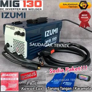 Mesin Las Izumi Mig 130A Inverter Las 4 in 1 Izumi MIG TIG MMA 130 A Las Stainless Steel Gas Argon / Tanpa Gas CO2