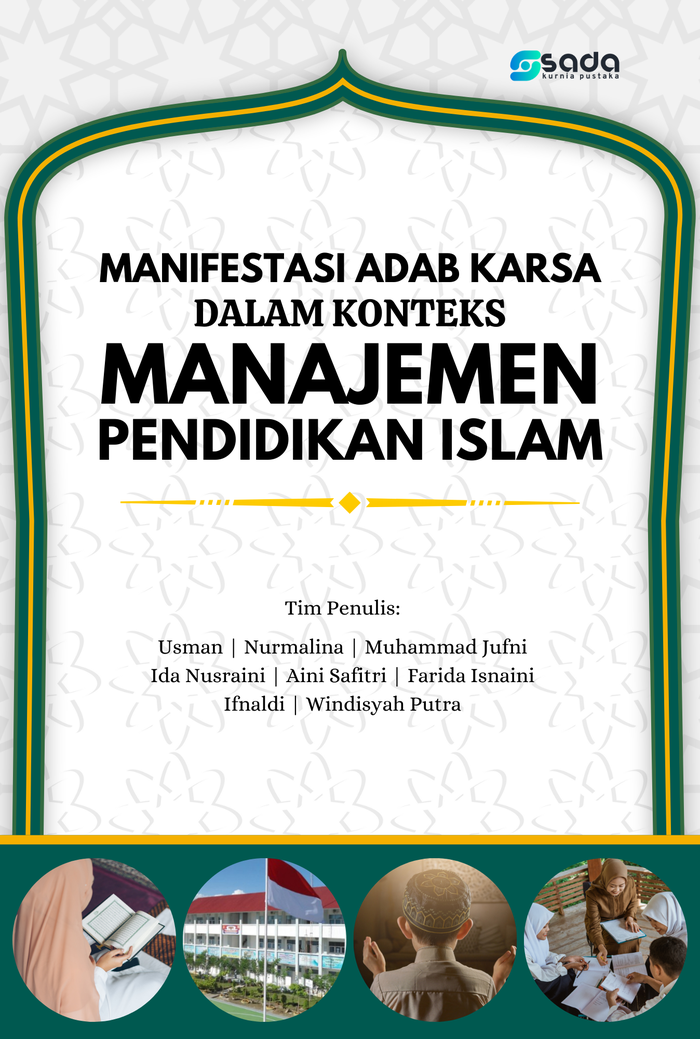 Gambar Manifestasi Adab Karsa Dalam Konteks Manajemen Pendidikan Islam dari Store Sada Kurnia Kab. Serang Tokopedia