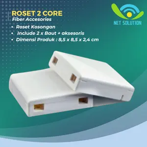 Roset Fiber Optic 2 Core kosongan|Roset FO 2 Core