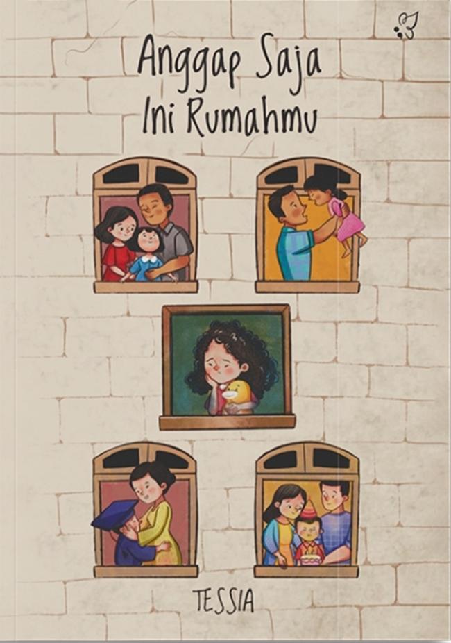 Gambar Buku Self Improvement Anggap Saja Ini Rumahmu - Tessia - Bumi Fiksi dari bumifiksijakarta Jakarta Selatan Tokopedia